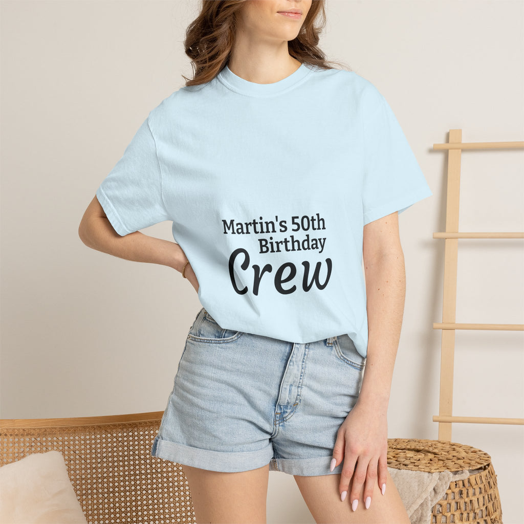Birthday Crew T‑Shirt — "Martin’s 50th Birthday Crew" Personalized Party Tee