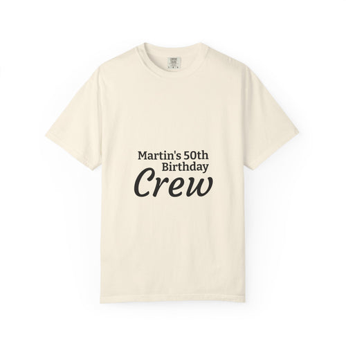 Birthday Crew T‑Shirt — "Martin’s 50th Birthday Crew" Personalized Party Tee