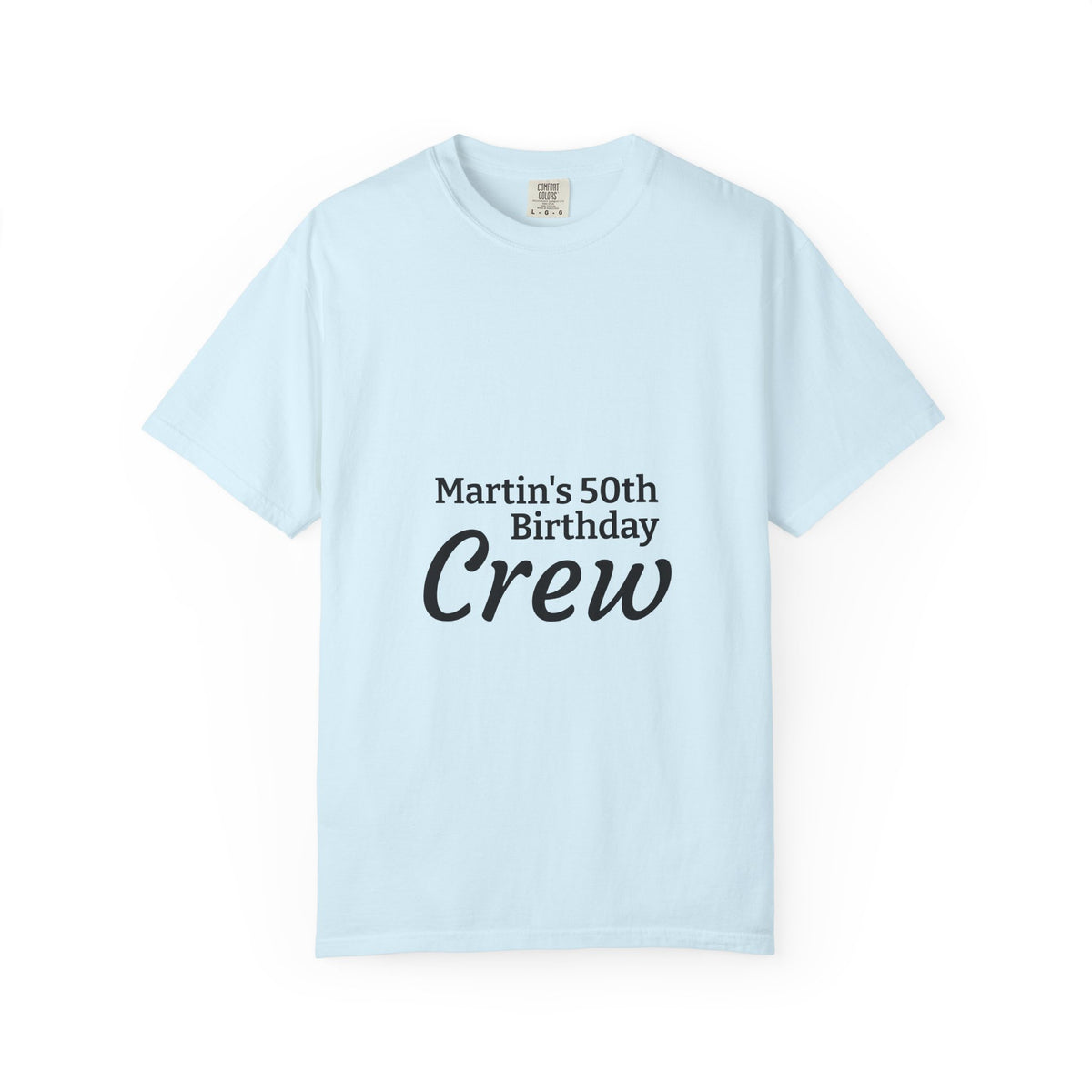 Birthday Crew T‑Shirt — "Martin’s 50th Birthday Crew" Personalized Party Tee